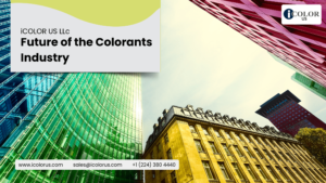 Future of the Colorants Industry