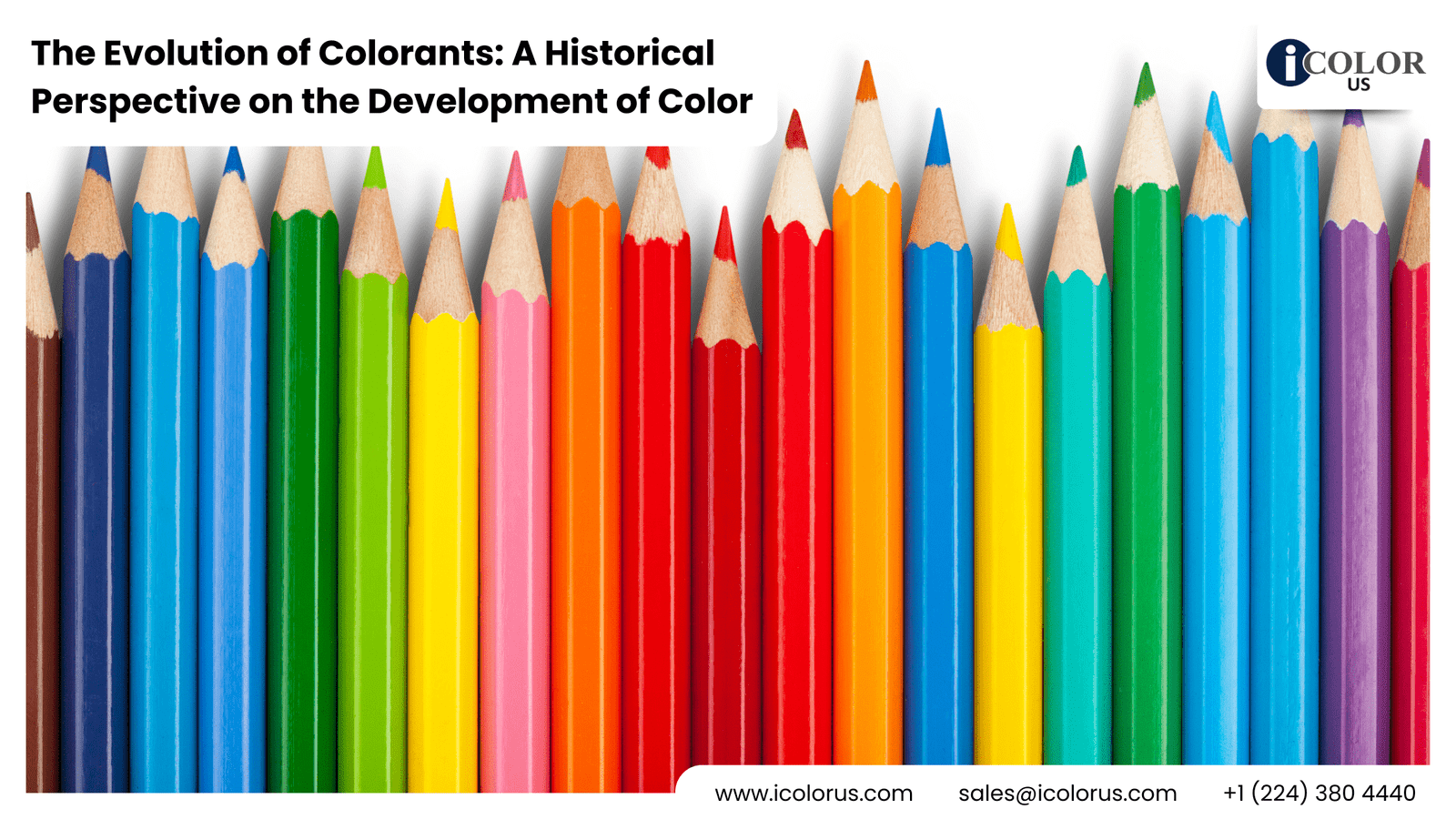 Evolution of Colorants
